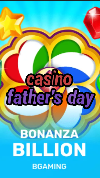 casino father's day-trdjkmsxjksdss.com
